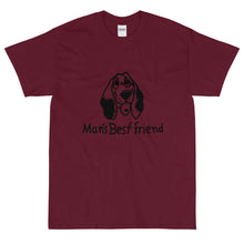 Load image into Gallery viewer, BDNF MANS BEST FRIEND SHIRT
